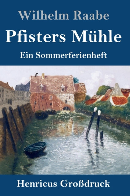 Pfisters Muhle (Großdruck)