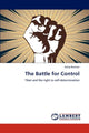 Book cover of: Battle for Control