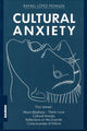 Book cover of: Cultural Anxiety. By: Rafael Lpoez-Pedraza
