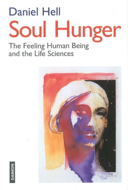Book cover of: Soul Hunger. By: Daniel Hell