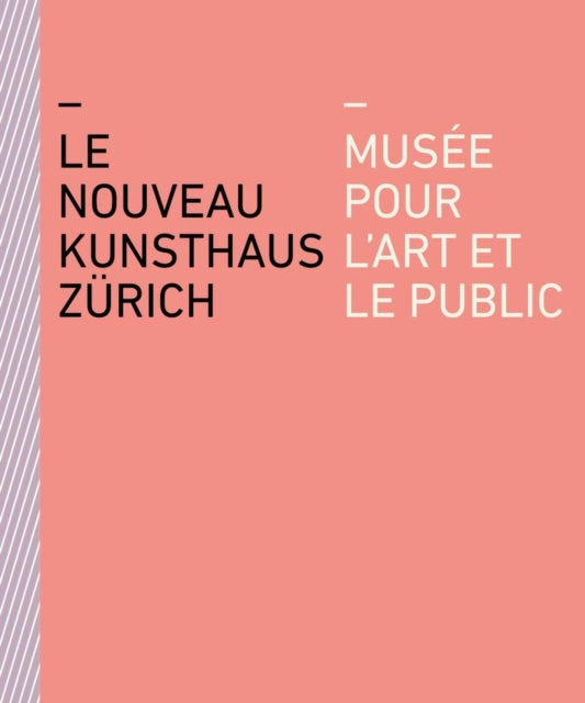 Book cover of: nouveau Kunsthaus Zurich. By: Bjö Quellenberg
