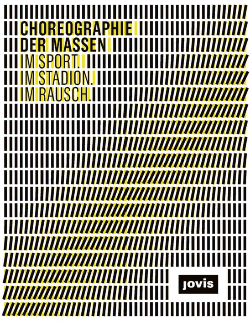 Book cover of: Choreographie der Massen. By: Kähler