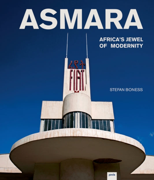 Book cover of: Asmara. By: Stefan Boness