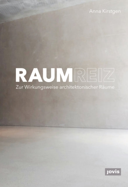 Book cover of: Raumreiz. By: Anna Kirstgen