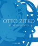 Book cover of: Otto Zitko. By: Otto Zitko