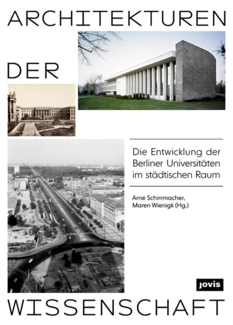 Book cover of: Architekturen der Wissenschaft. By: Arne Schirrmacher