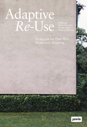 Adaptive Re-Use