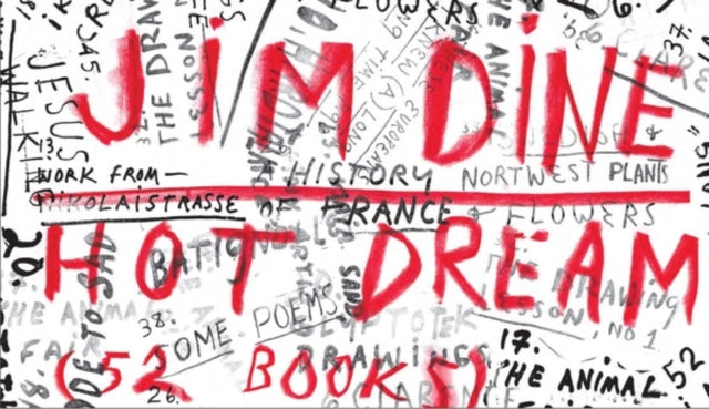 Book cover of: Jim Dine: Hot Dream. By: Jim Dine
