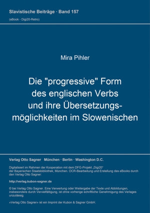 Die "progressive" Form des englischen Verbs und ihre Uebersetzungsmoeglichkeiten im Slowenischen