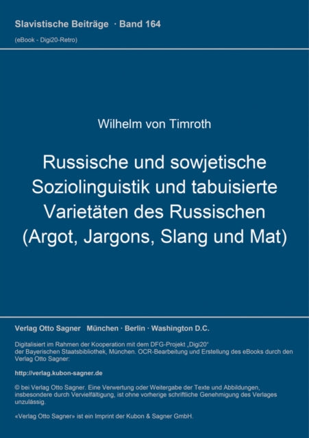 Book cover of: Russische und sowjetische Soziolinguistik und tabuisierte Varietaeten des Russischen (Argot, Jargons, Slang und Mat)