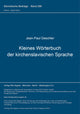 Book cover of: Kleines Woerterbuch der kirchenslavischen Sprache