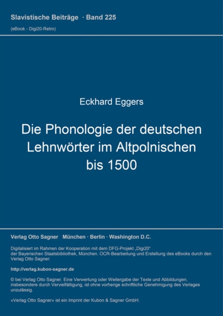 Book cover of: Die Phonologie der deutschen Lehnwoerter im Altpolnischen bis 1500