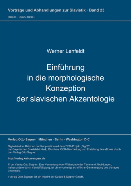 Book cover of: Einfuehrung in die morphologische Konzeption der slavischen Akzentologie