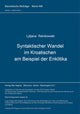 Book cover of: Syntaktischer Wandel im Kroatischen am Beispiel der Enklitika