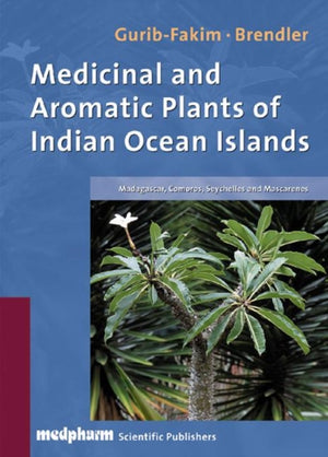 Medicinal and Aromatic Plants of the Indian Ocean Islands