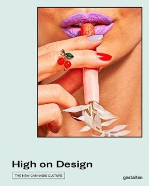 Book cover of: High on Design. By: gestalten