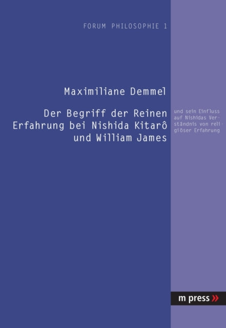 Book cover of: Begriff Der Reinen Erfahrung Bei Nishida Kitara Und William James