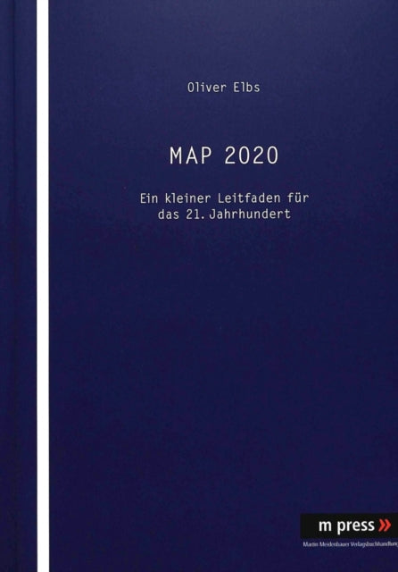 Book cover of: Map 2020. By: Oliver Elbs