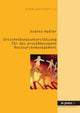 Book cover of: Entscheidungsunterstuetzung Fuer Das Prozeßbezogene Ressourcenmanagement. By: Andrea Haßler