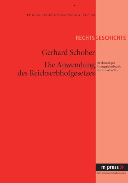 Book cover of: Die Anwendung Des Reichserbhofgesetzes. By: Gerhard Schober