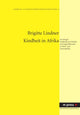 Book cover of: Kindheit in Afrika. By: Brigitte Lindner