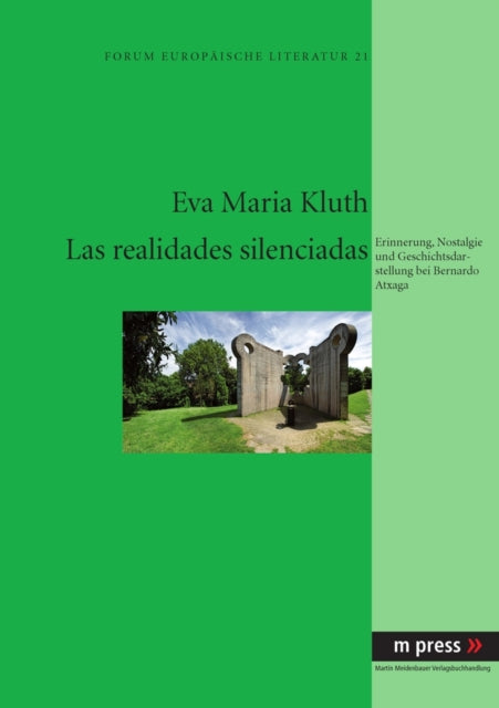 Book cover of: Las Realidades Silenciadas. By: Eva Maria Kluth