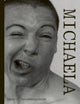 Book cover of: Michaela Moscouw: Present Absent
