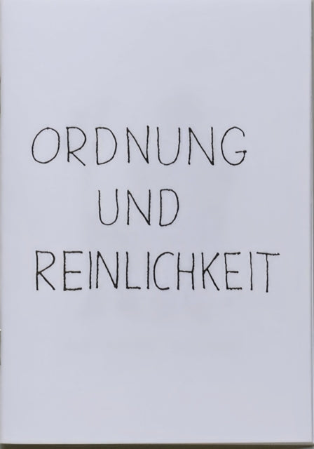 Ordnung und Reinlichkeit