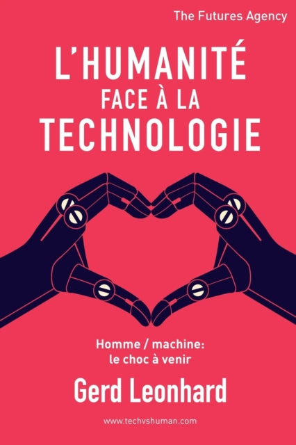 Book cover of: L'Humanite Face a la Technologie
