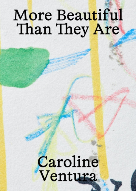 Book cover of: More Beautiful Than They Are