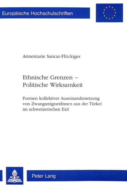 Book cover of: Ethnische Grenzen - Politische Wirksamkeit