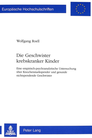 Die Geschwister Krebskranker Kinder