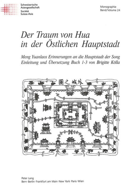 Book cover of: Der Traum von Hua in der Oestlichen Hauptstadt