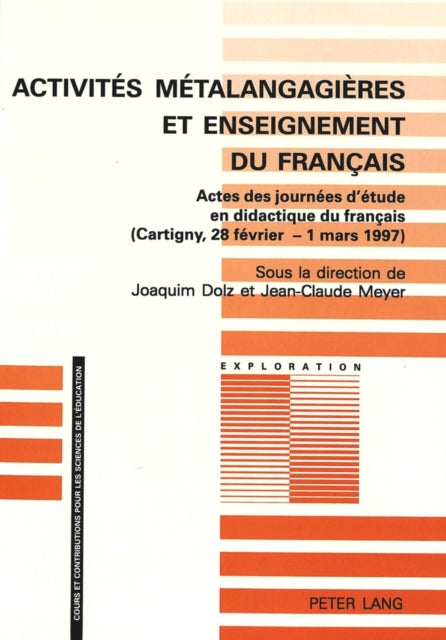 Book cover of: Activites metalangagieres et enseignement du francais. By: Joaquim Dolz