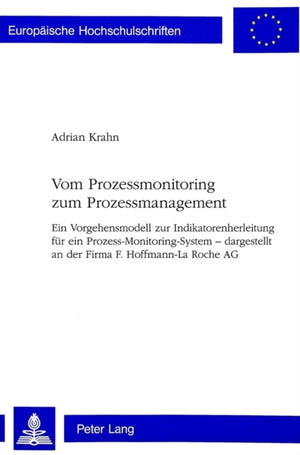 Vom Prozessmonitoring Zum Prozessmanagement
