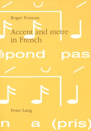 Accent and Metre in French
