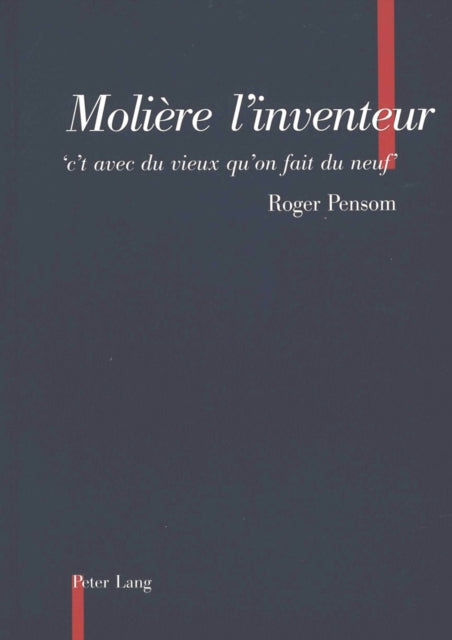Book cover of: Moliere l'inventeur. By: Roger Pensom