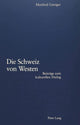 Book cover of: Die Schweiz von Westen