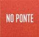 Book cover of: No Ponte. By: Giuseppe Micciche