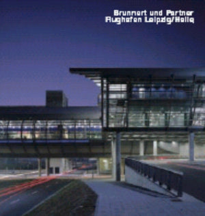 Brunnert und Partners, Flughafen Leipzig/Halle