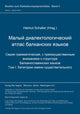 Book cover of: Malyj dialektologiceskij atlas balkanskich jazykov. Serija grammaticeskaja