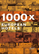Book cover of: 1000x European Hotels. By: Verlagshaus Braun