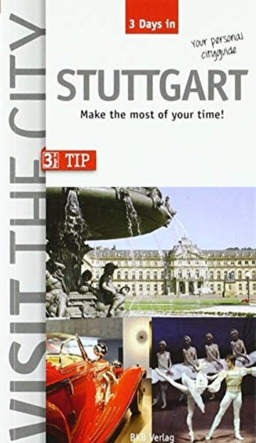 Book cover of: Visit the City - Stuttgart (3 Days In)