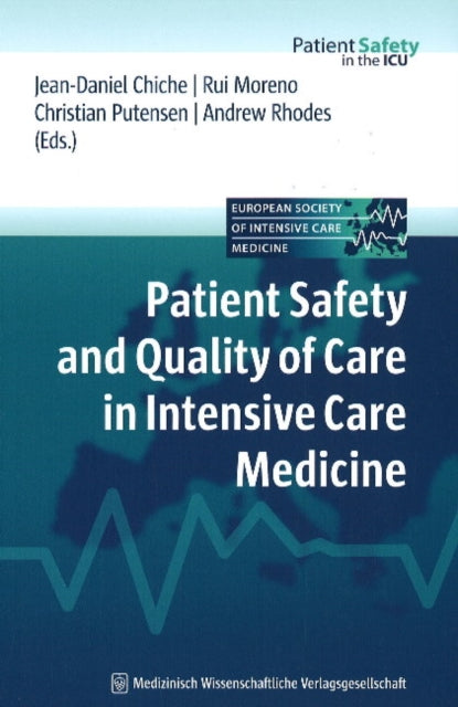 Book cover of: Patient Safety & Quality of Care in Intensive Care Medicine