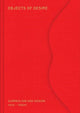 Book cover of: Objects of Desire. By: Mateo Kries
