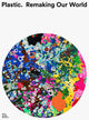 Book cover of: Plastic: Remaking Our World. By: Mateo Kries
