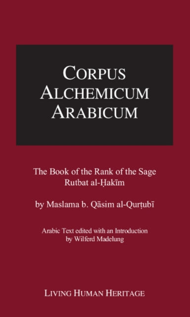 Book cover of: Corpus Alchemicum Arabicum -- Volume IV