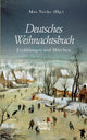 Book cover of: Deutsches Weihnachtsbuch
