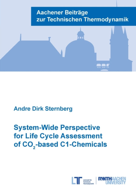 Book cover of: System-Wide Perspective for Life Cycle Assessment of CO -based C1-Chemicals