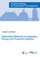Book cover of: Optimization Methods for Integrating Energy and Production Systems